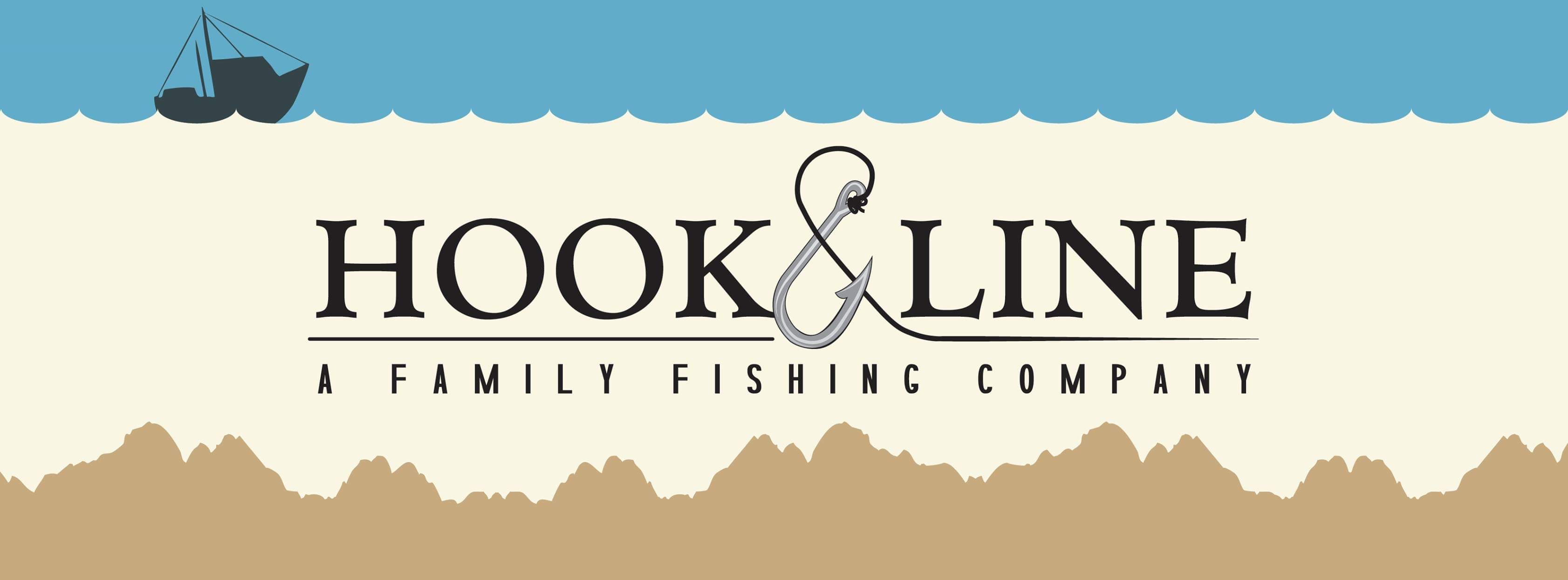 Home  Hook & Line: A Family Fishing Company